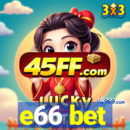 e66 bet
